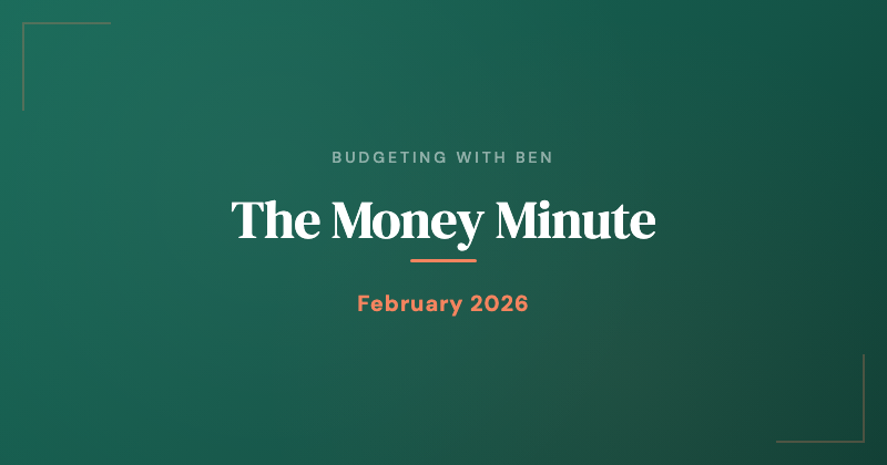 The February Money Minute